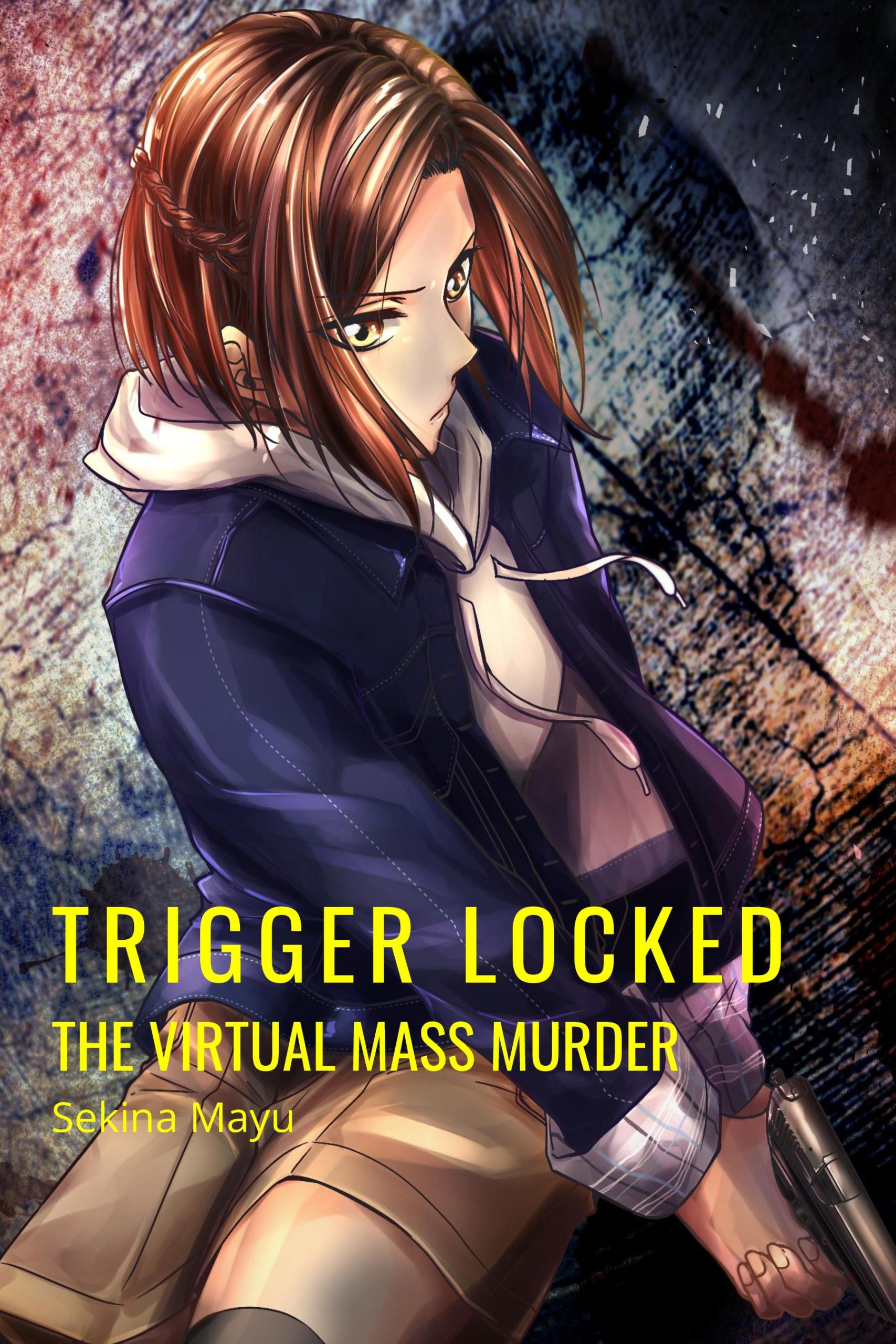 The Virtual Mass Murder Trigger Locked Book 3