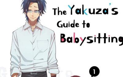 [Manga Introduction] The Yakuza’s Guide to Babysitting